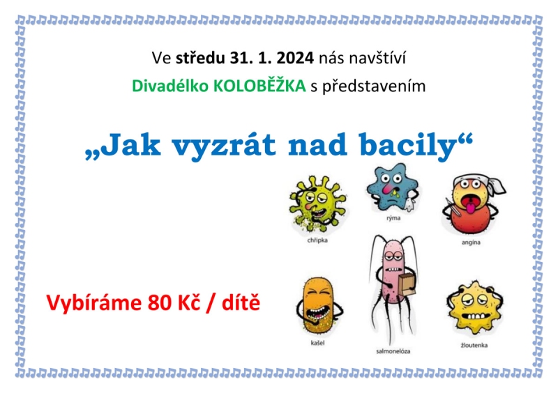 JAK VYZRÁT NAD BACILY - představení MŠ
