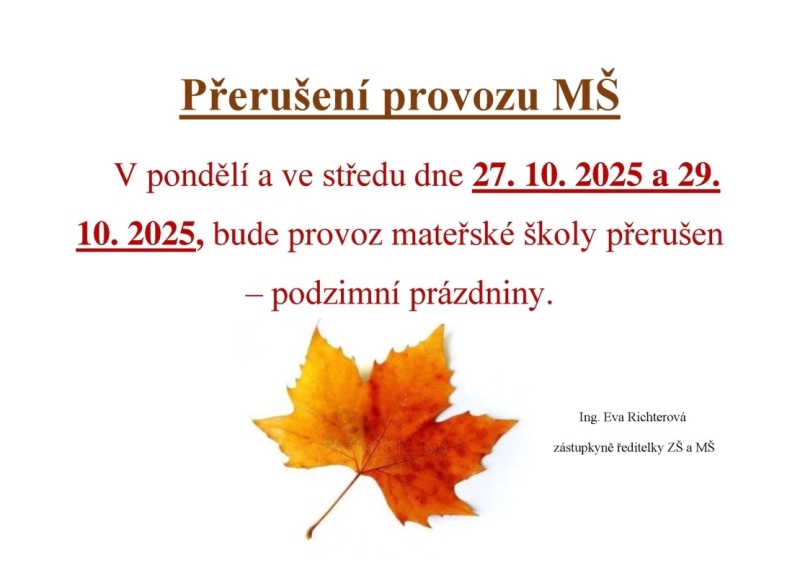 PŘERUŠENÍ PROVOZU MŠ